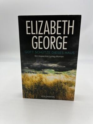 Elizabeth George Gott schütze dieses Haus Inspector Lynley Bd 2 Taschenbuch Buch