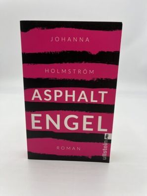 Johanna Holmström Asphalt Engel Buch Taschenbuch Roman Deutsch