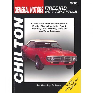 General Motors Pontiac Firebird 1967-1981 Reparaturanleitung Chilton