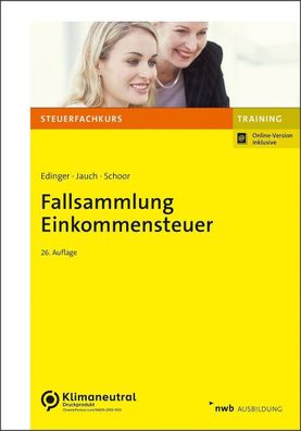 Fallsammlung Einkommensteuer (NWB-Steuerfachkurs - Trainingsprogramm), Manu