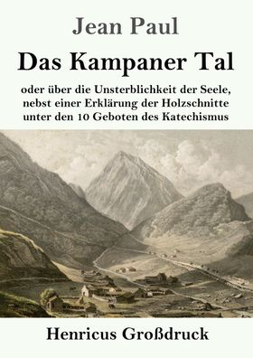 Das Kampaner Tal (Großdruck), Jean Paul