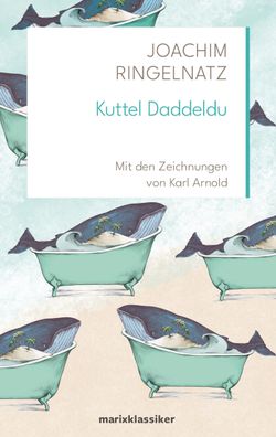 Kuttel Daddeldu, Joachim Ringelnatz