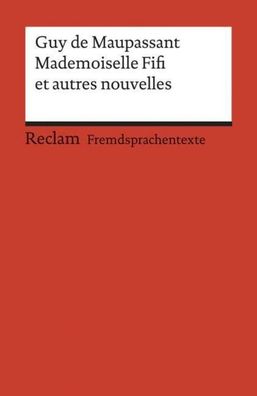 Mademoiselle Fifi et autres nouvelles, Guy de Maupassant