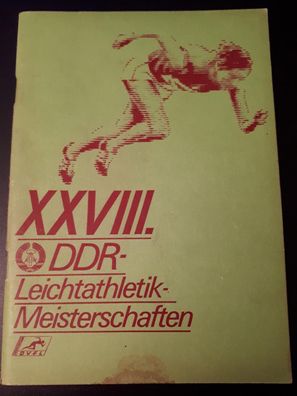 Heft XXVIII. DDR Leichtathletik Meisterschaften 30.6.-3.7.1977 in Dresden