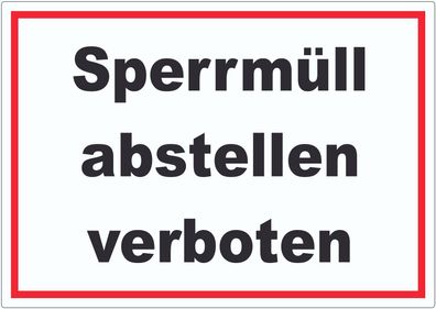 Sperrmüll abstellen verboten Aufkleber