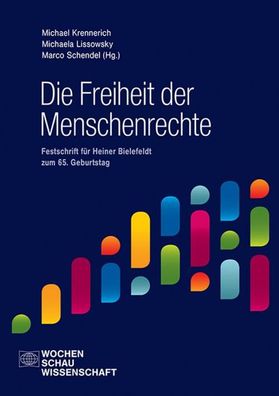 Die Freiheit der Menschenrechte, Michael Krennerich