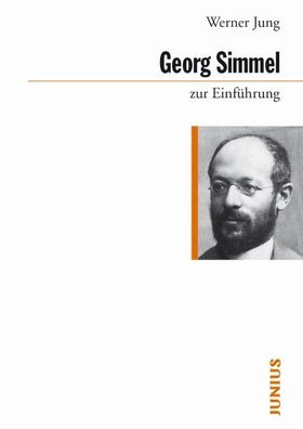 Georg Simmel zur Einführung, Werner Jung