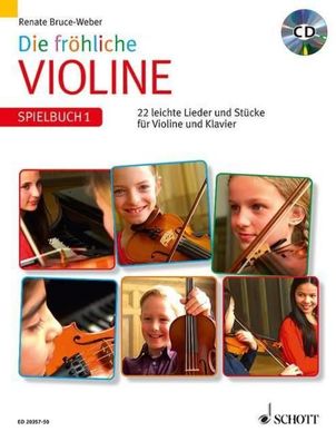 Die fröhliche Violine Spielbuch 1 mit CD, Renate Bruce-Weber