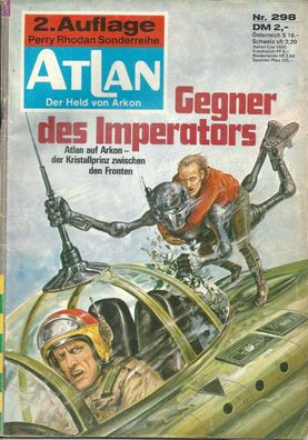 Atlan Nr. 298 Gegner des Imperators (1984) H.G. Francis 2. Auflage