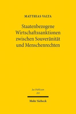 Staatenbezogene Wirtschaftssanktionen zwischen Souveränität und Menschenrec