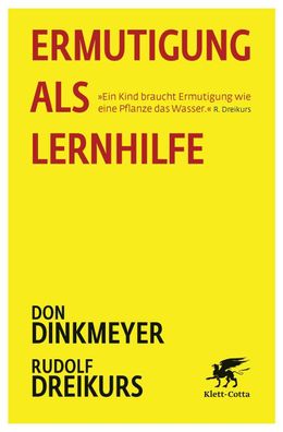 Ermutigung als Lernhilfe, Don Dinkmeyer