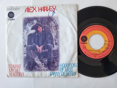 Alex Harvey - Too make my life beautiful 7'' Vinyl Germany