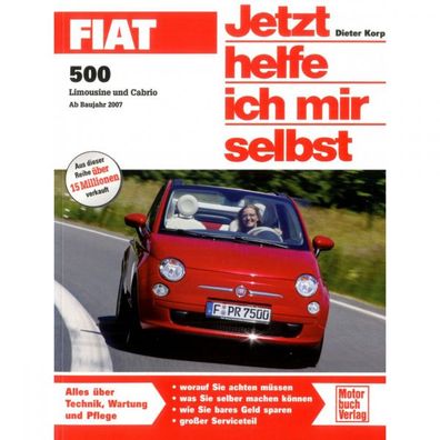 Fiat 500 Typ 312 2007-2015 Jetzt helfe ich mir selbst Reparaturanleitung