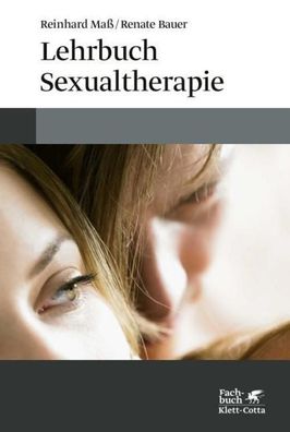 Lehrbuch Sexualtherapie, Reinhard Maß