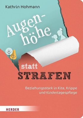 Augenhöhe statt Strafen, Kathrin Hohmann