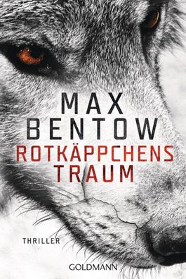 Rotkäppchens Traum, Max Bentow