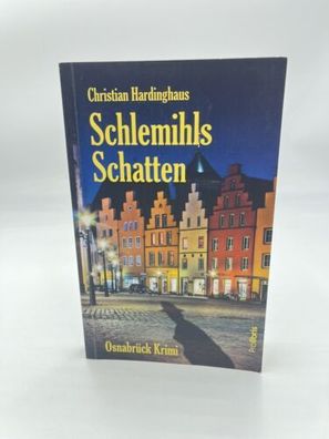 Schlemihls Schatten - Osnabrück Krimi Buch Taschenbuch Christian Hardinghaus