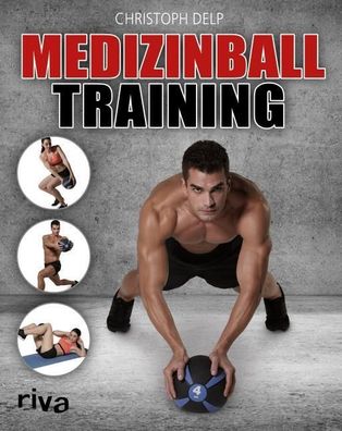 Medizinball-Training, Christoph Delp