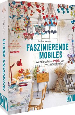 Faszinierende Mobiles, Karolina Merska