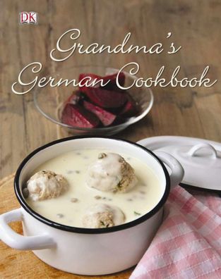 Grandma's German Cookbook, Birgit Hamm