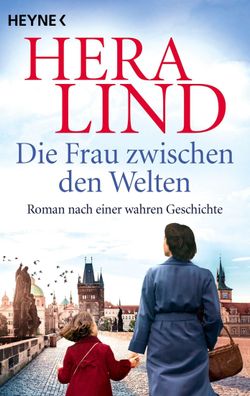 Die Frau zwischen den Welten, Hera Lind