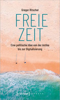 Freie Zeit, Gregor Ritschel