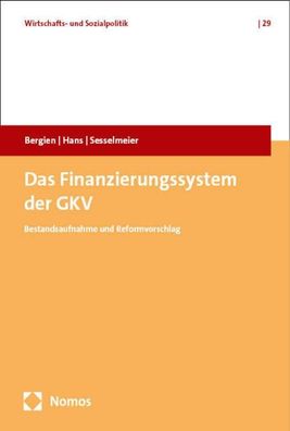 Das Finanzierungssystem der GKV, Jan Philipp Bergien