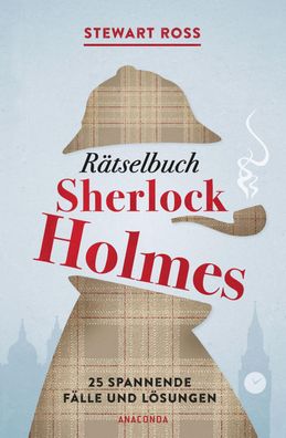 Rätselbuch Sherlock Holmes, Stewart Ross