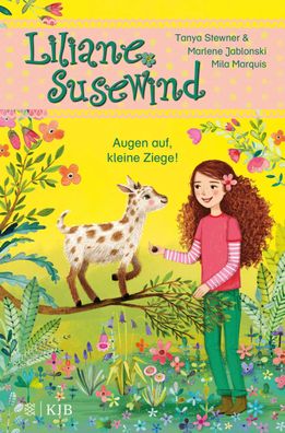 Liliane Susewind - Augen auf, kleine Ziege!, Tanya Stewner