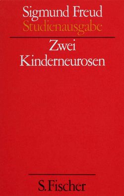 Zwei Kinderneurosen, Sigmund Freud