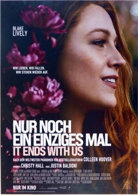 Nur noch ein einziges Mal - It ends with us - Original Kinoplakat A1 - Filmposter