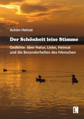 Der Schönheit leise Stimme, Achim Heinze