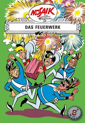 Die Digedags. Erfinder-Serie 08. Das Feuerwerk, Hannes Hegen