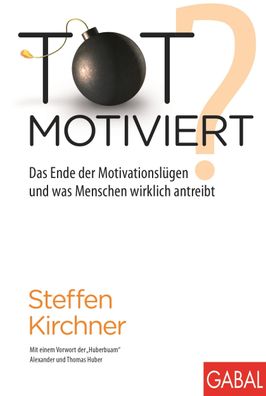 Totmotiviert?, Steffen Kirchner