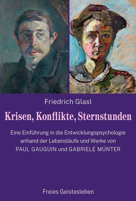 Krisen, Konflikte, Sternstunden, Friedrich Glasl