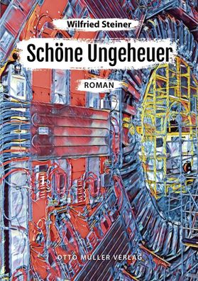 Schöne Ungeheuer, Wilfried Steiner