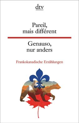 Pareil, mais différent, Genauso, nur anders, Jennifer Dummer