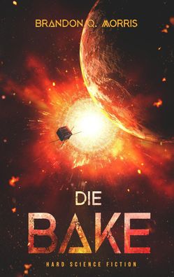 Die Bake, Brandon Q. Morris