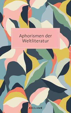 Aphorismen der Weltliteratur, Friedemann Spicker