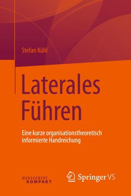 Laterales Führen, Stefan Kühl