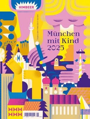 München mit Kind 2025, Himbeer Verlag