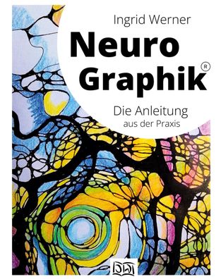 NeuroGraphik, Ingrid Werner