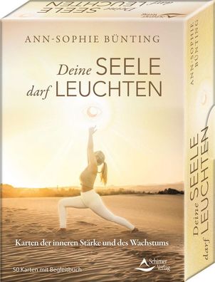 Deine Seele darf leuchten - Karten der inneren Stärke und des Wachstums, An