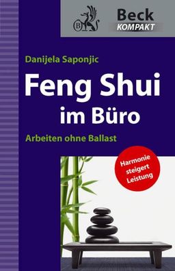 Feng Shui im Büro, Danijela Saponjic