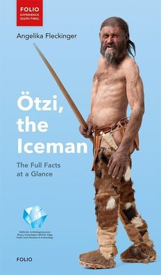 Ötzi, the Iceman, Angelika Fleckinger