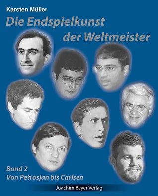 Die Endspielkunst der Weltmeister, Karsten Müller