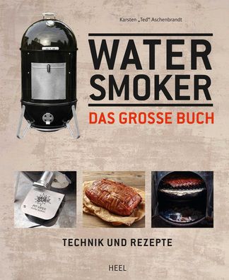 Das große Watersmoker Buch, Karsten Ted Aschenbrandt