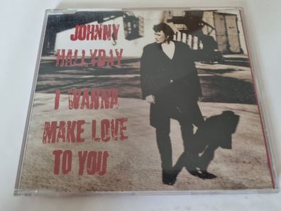 Johnny Hallyday - I Wanna Make Love To You CD Maxi Europe