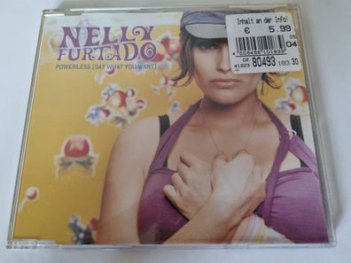 Nelly Furtado - Powerless (Say What You Want) CD Maxi Europe