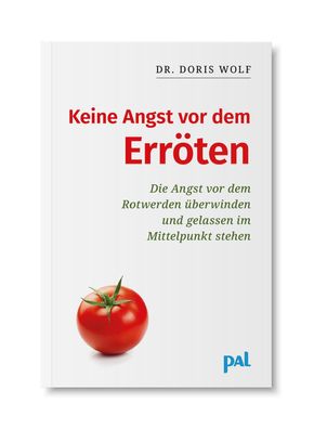 Keine Angst vor dem Erröten, Doris Wolf